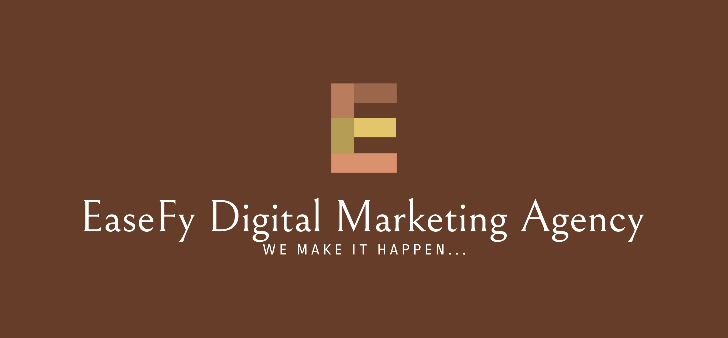 EaseFy Digital Marketing Agency logo with multicolored 'E' on Van Dyke Brown background